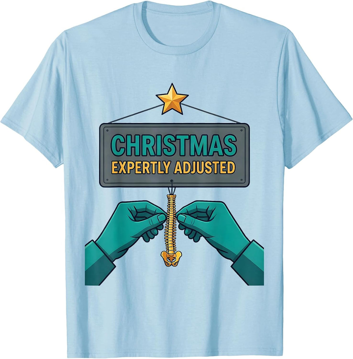Men's Christmas, Expertly Adjusted Funny Chiropractor Christmas T-Shirt - Baby Blue
