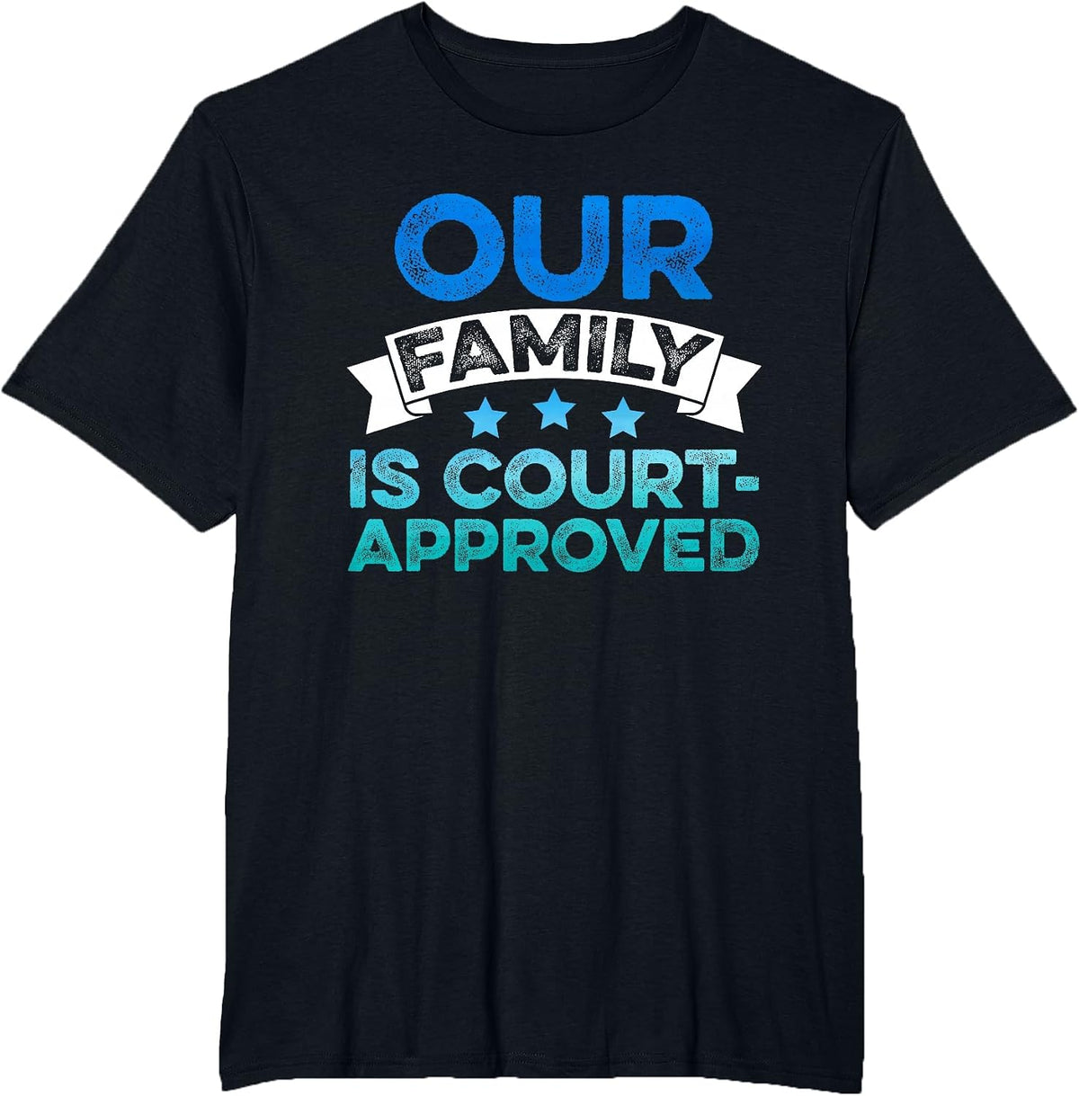 Adoption Announcement Day Court Family T-Shirt - Black