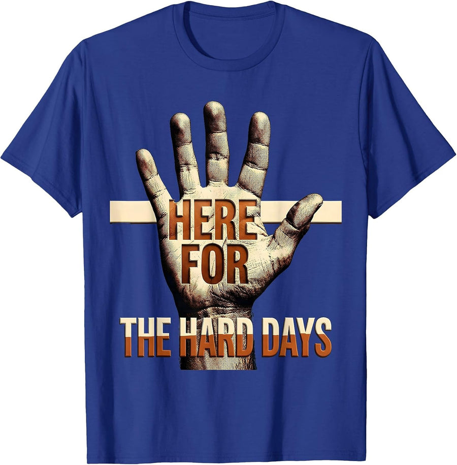 Here for the Hard Days School Counselor Design T-Shirt - Royal Blue