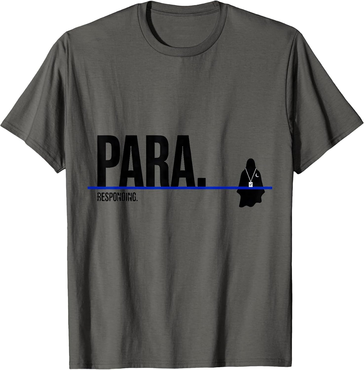 Para Responding Funny Para Normal Activities SPED Teacher T-Shirt - Asphalt Grey
