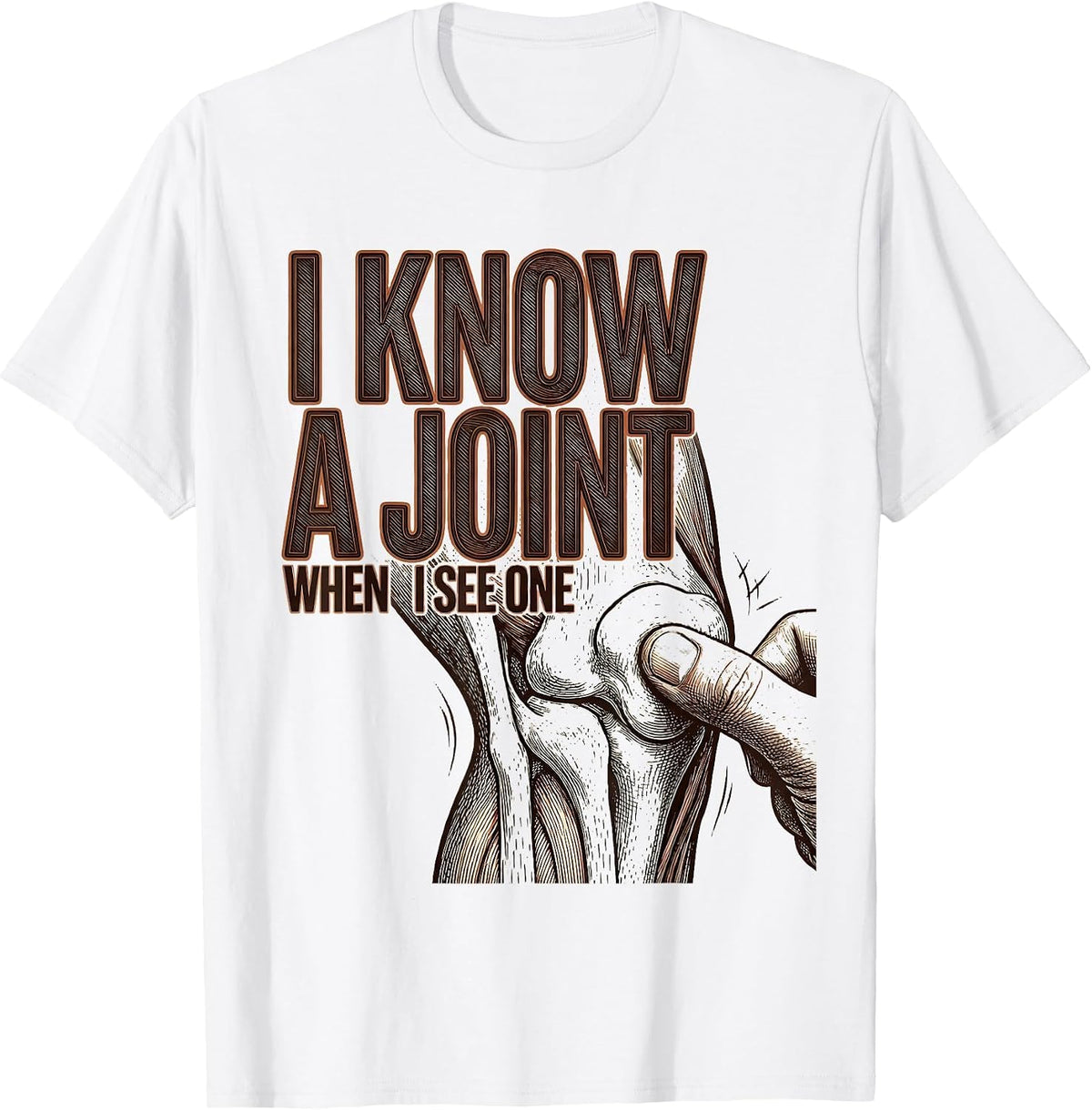 Men's I Know A Joint When I See One Crosshatch Physical Therapist T-Shirt - White