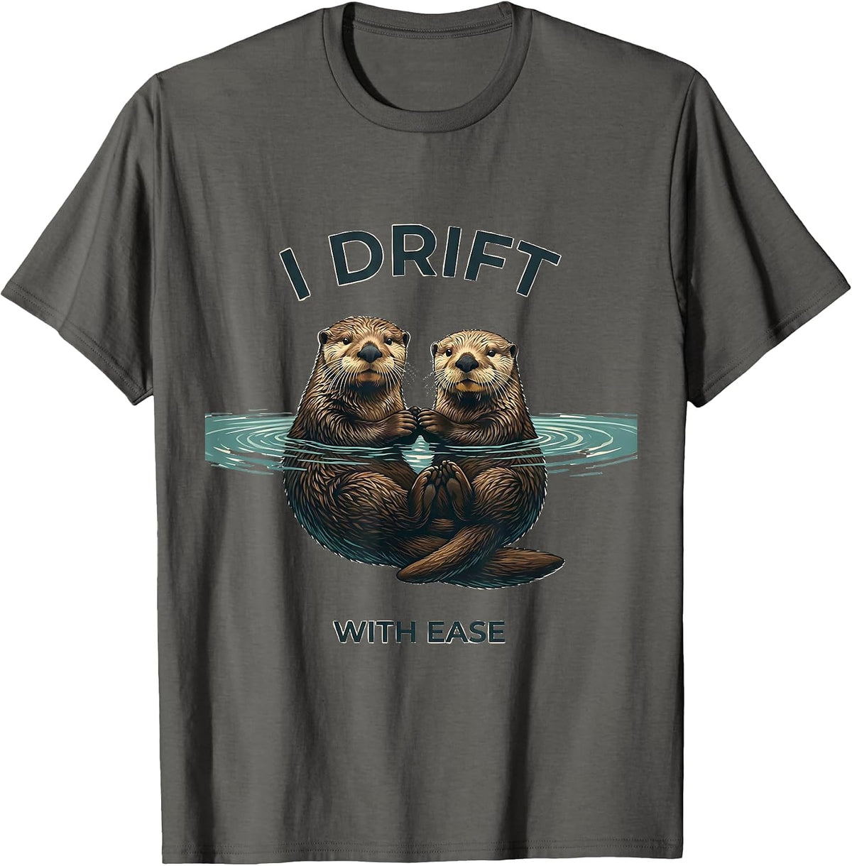 Men's I Drift With Ease Funny Sea Otter Lover Humor Gift T-Shirt - Asphalt Grey