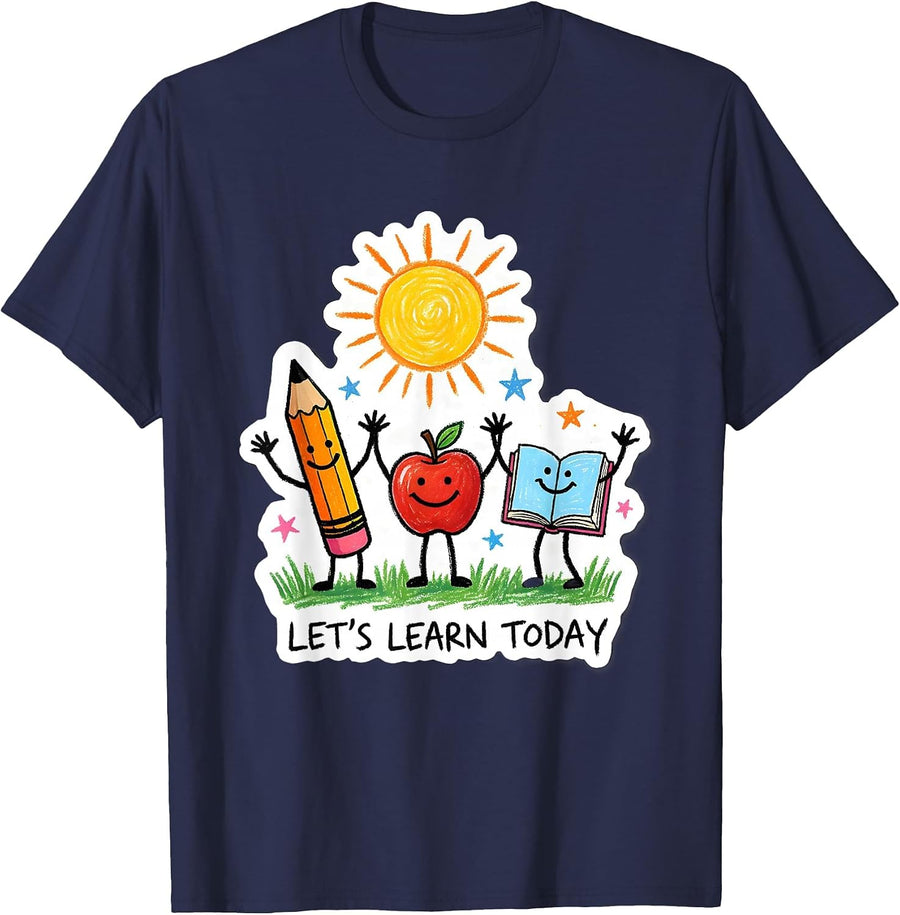 Let's Learn Today Naive Kidcore Teacher Back to School T-Shirt - Navy Blue