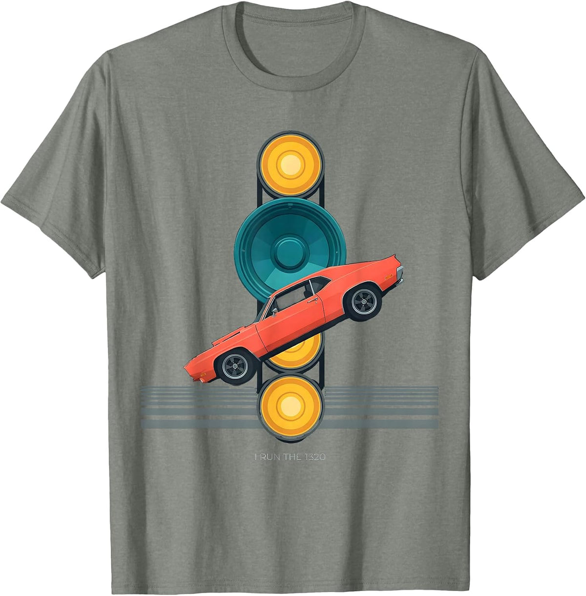 Men's I Run The 1320 Vintage Muscle Car Racing Enthusiast Pride T-Shirt - Olive Heather