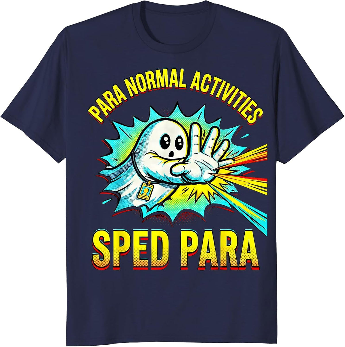 Para Normal Activities SPED Para Ghost Halloween Teacher T-Shirt - Navy Blue