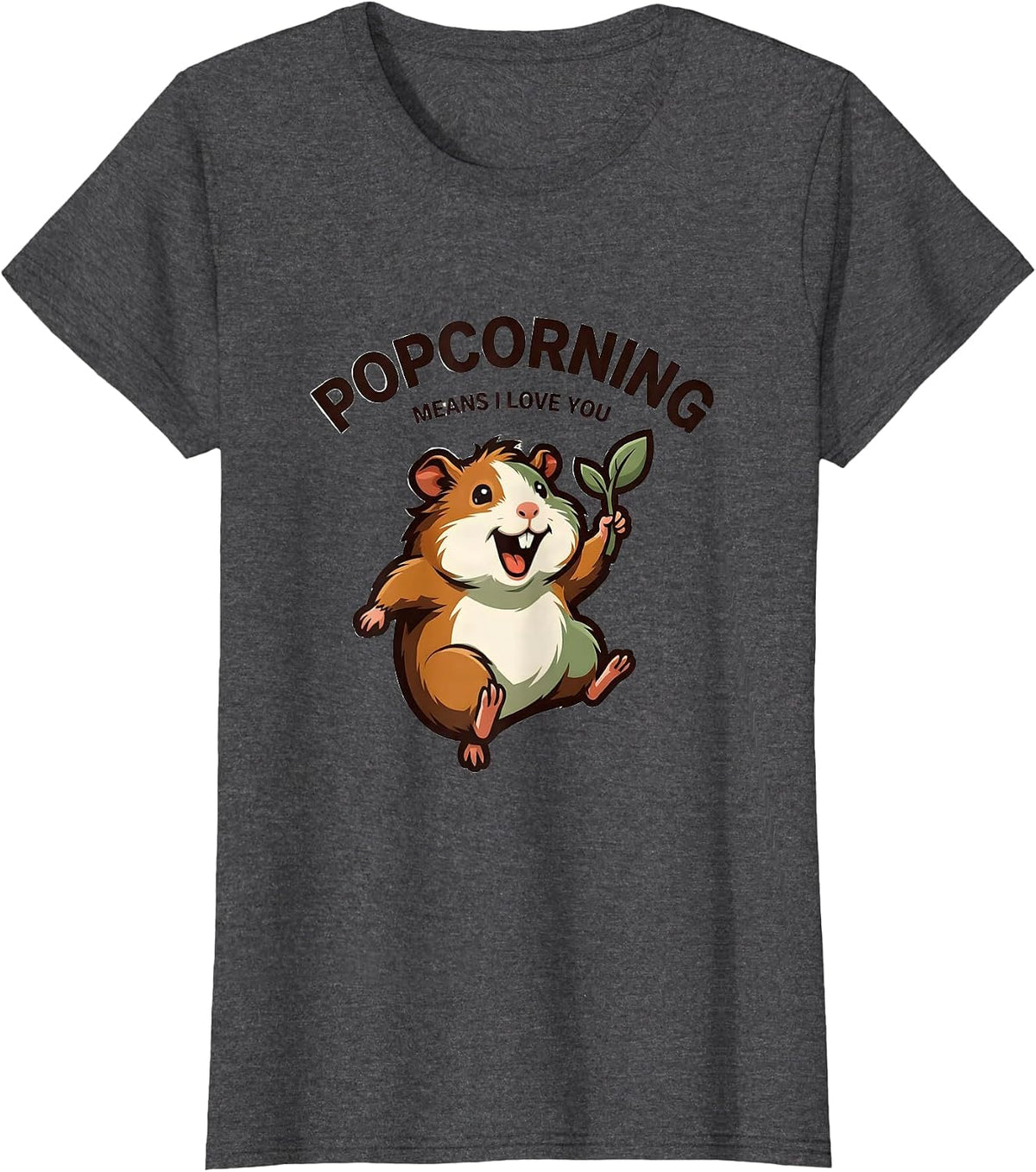 Women's Popcorning Means I Love You Funny Guinea Pig Cavy Lover Gift T-Shirt - Dark Heather Grey