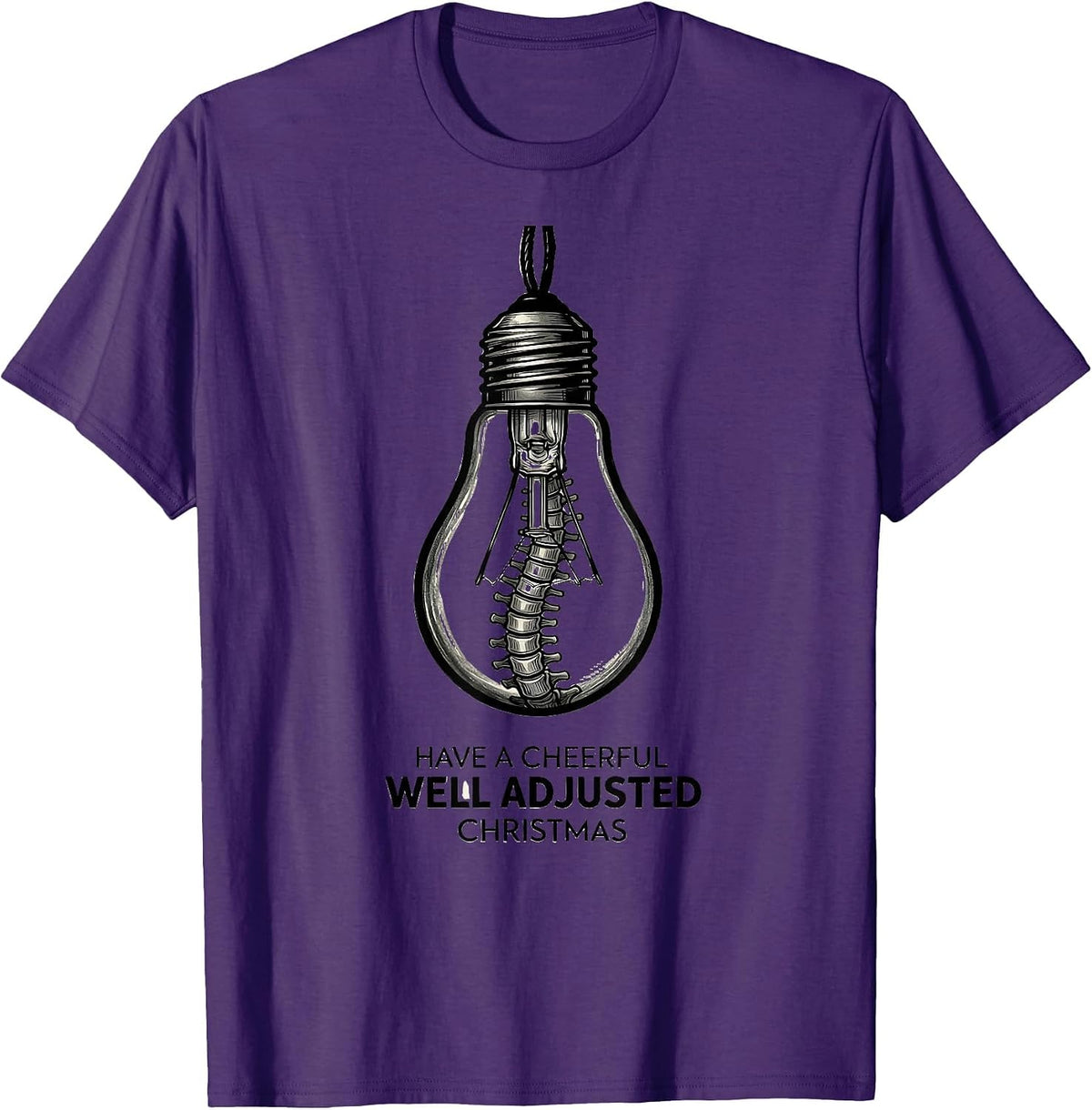 Have A Cheerful, Well Adjusted Christmas Funny Chiropractor T-Shirt - Purple
