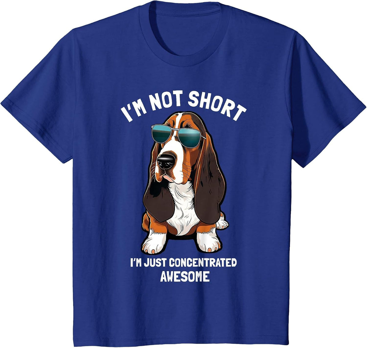 Im Not Short Im Just Concentrated Awesome Funny Basset Hound T-Shirt - Royal Blue