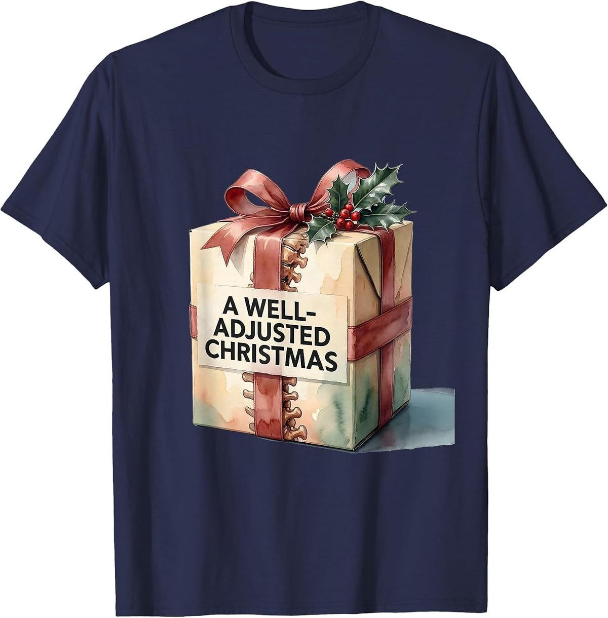 Men's A Well-Adjusted Christmas Funny Chiropractor Humor Gift T-Shirt - Navy Blue