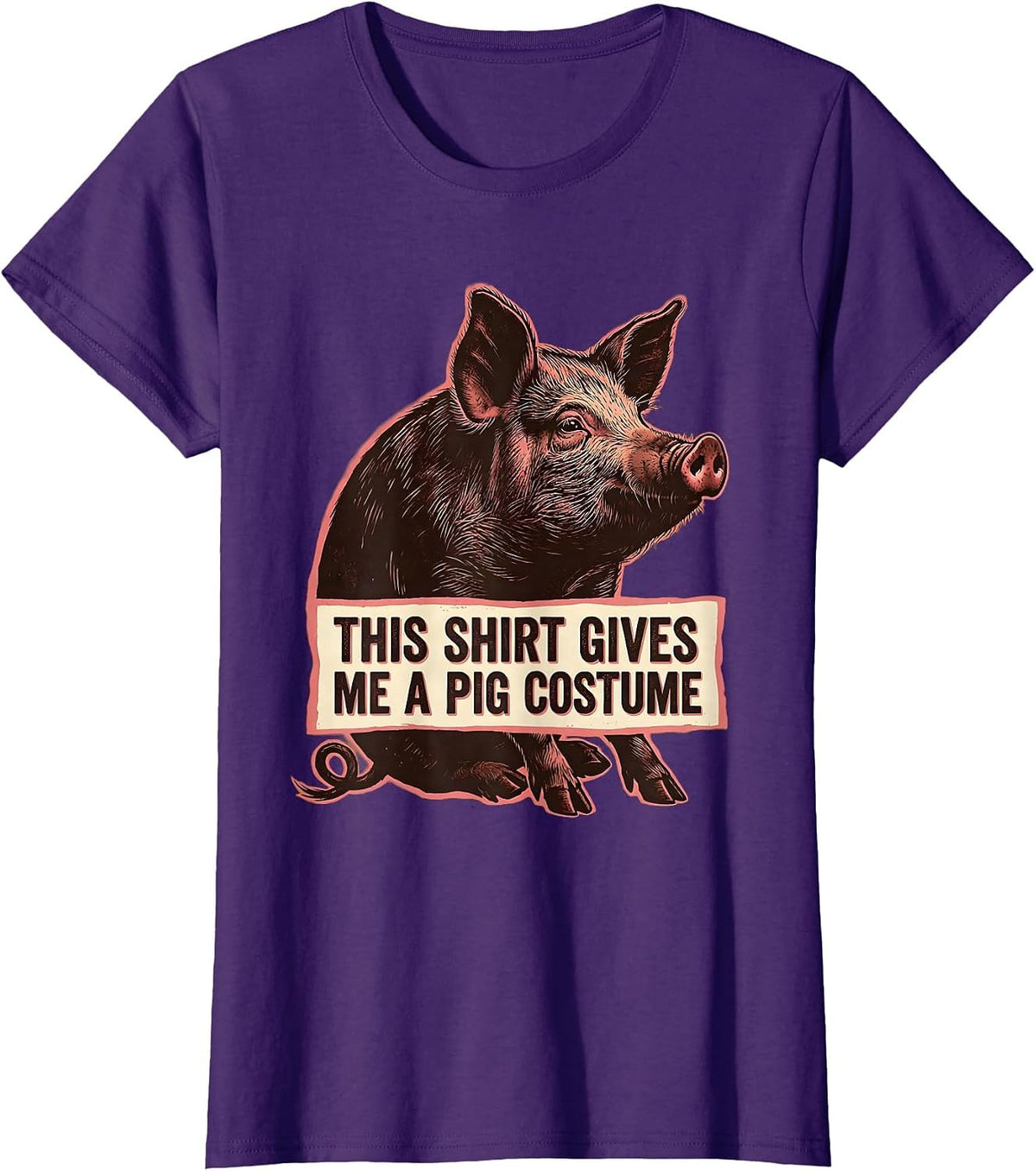 Women's This Shirt Gives Me A Pig Costume Funny Pig Lover Halloween T-Shirt - Purple