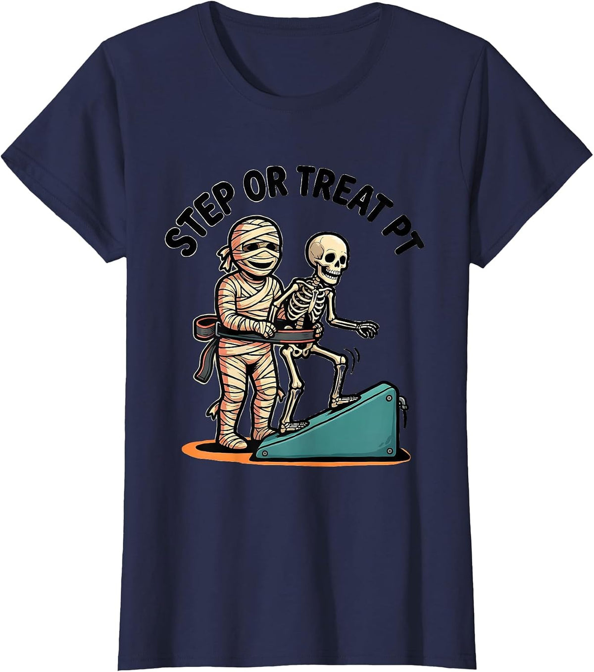 Women's Step Or Treat PT Funny Physical Therapy Halloween Therapist T-Shirt - Navy Blue