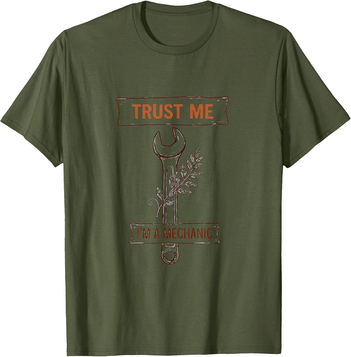 Men's Trust Me I'm a Mechanic Funny Auto Design T-Shirt - Olive Green