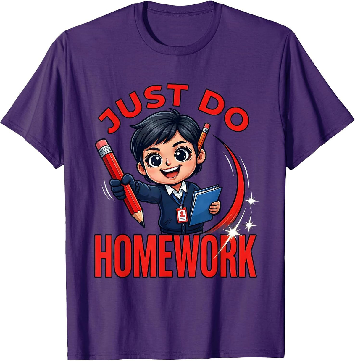 Men's JUST DO HOMEWORK Funny Teacher School Humor Staff Gift T-Shirt - Purple