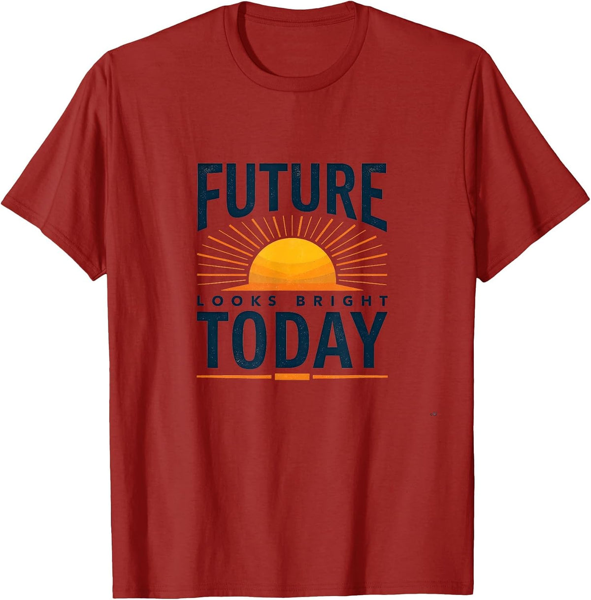 Future Looks Bright Today Inauguration Design T-Shirt - Cranberry Red