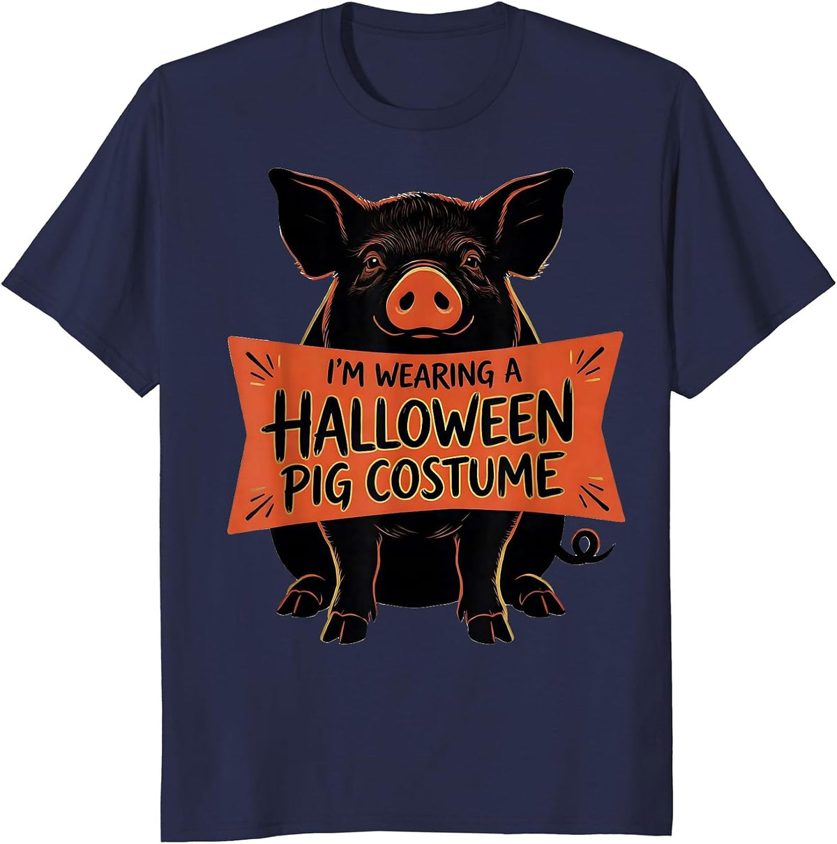 Men's I'm Wearing A Halloween Pig Costume Funny Pig Lover Matching T-Shirt - Navy Blue