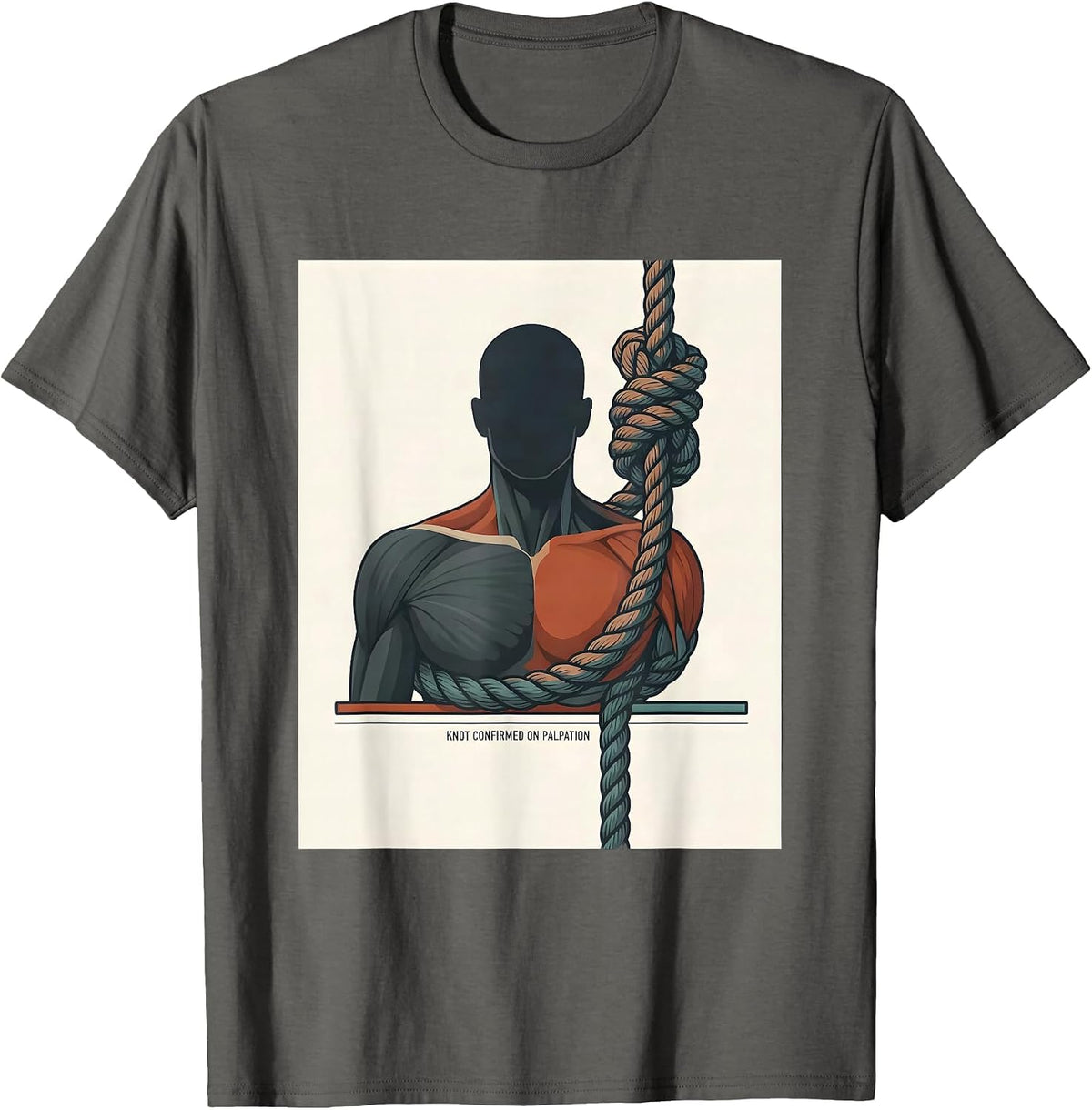 Men's Knot Confirmed On Palpation Funny Chiropractor Physical T-Shirt - Asphalt Grey