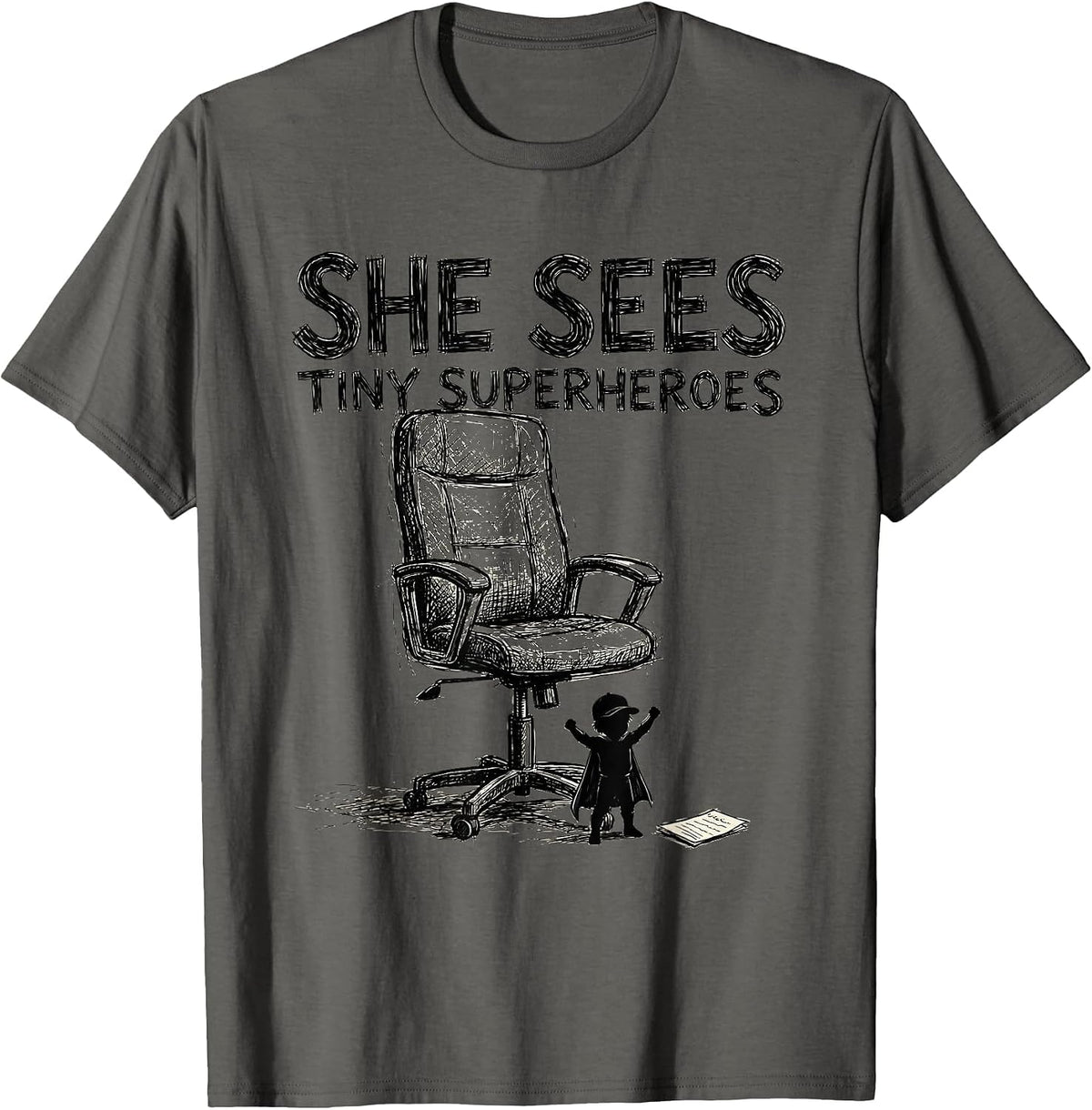 She Sees Tiny Superheroes Funny Teacher Superhero Humor T-Shirt - Asphalt Grey