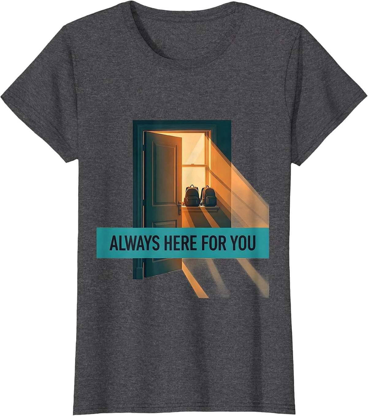 Women's Always Here For You School Counselor Student Support Crew T-Shirt - Dark Heather Grey