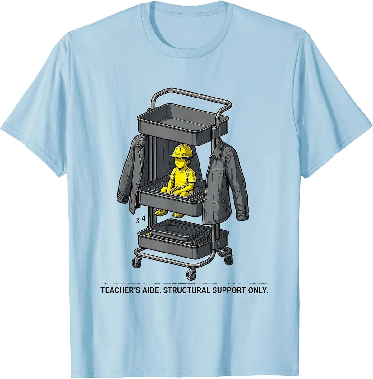Men's Teacher's Aide Structural Support Only Teacher T-Shirt - Baby Blue