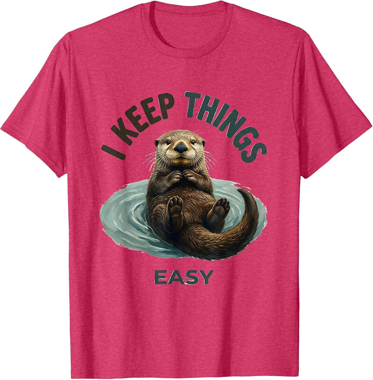 Men's I Keep Things Easy Storybook Sea Otter Otter Lover Humor T-Shirt - Red Heather