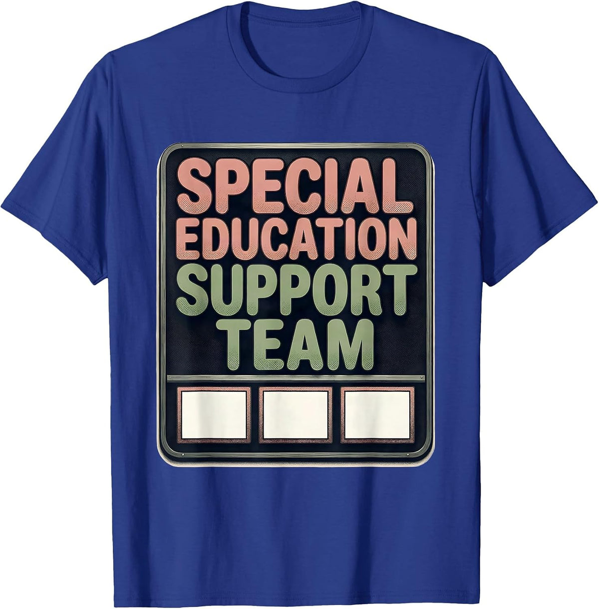 Men's Special Education Support Team Funny SPED Teacher T-Shirt - Royal Blue