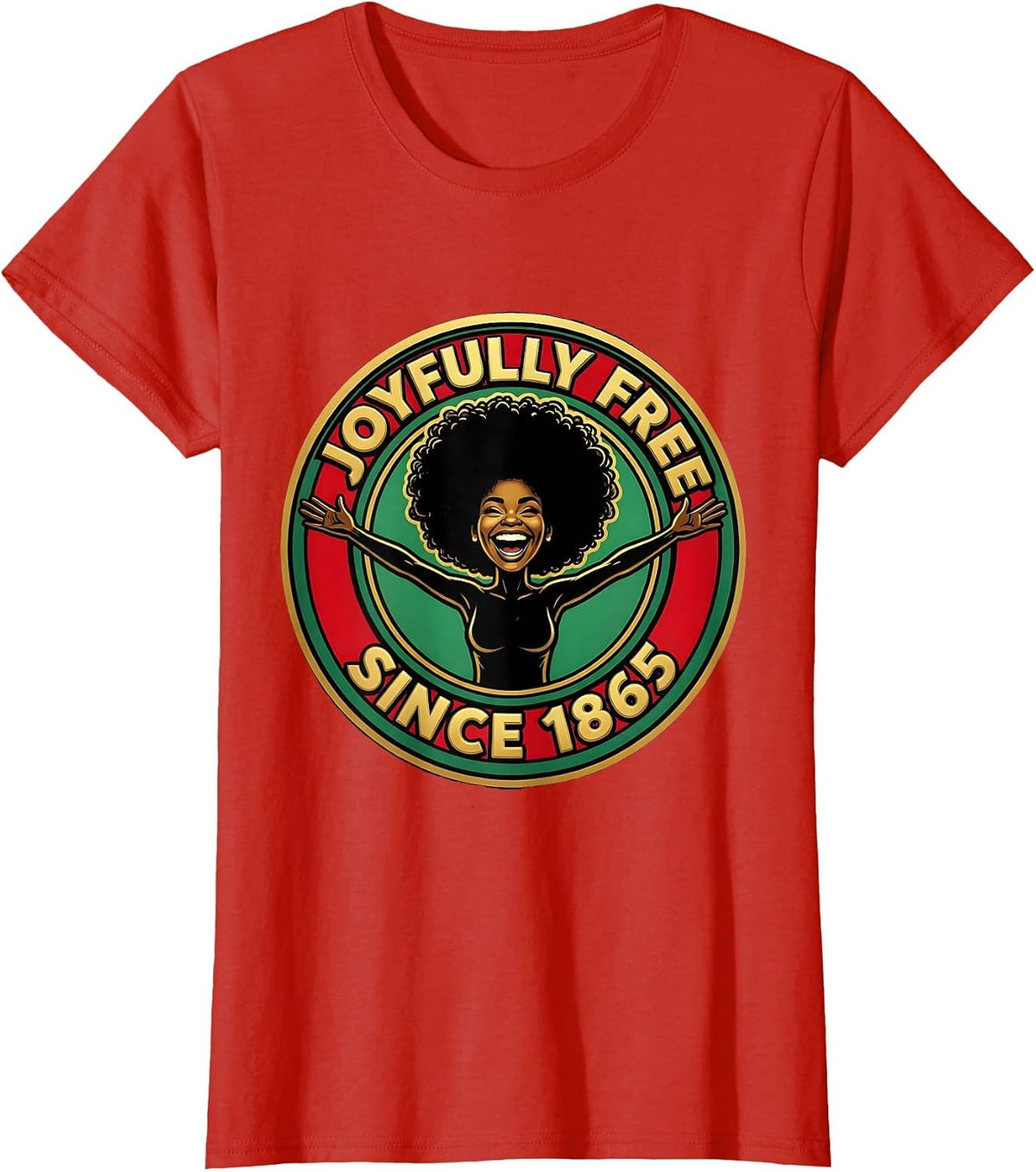Joyfully Free Since 1865 Juneteenth Celebration Design T-Shirt - Red