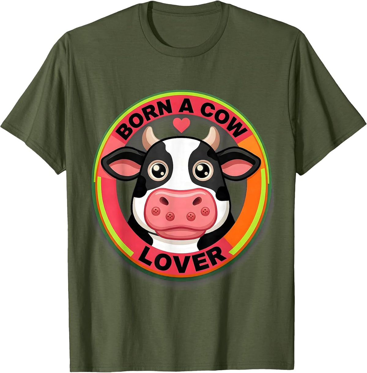 Men's Born a Cow Lover Cattle Enthusiast Design T-Shirt - Olive Green