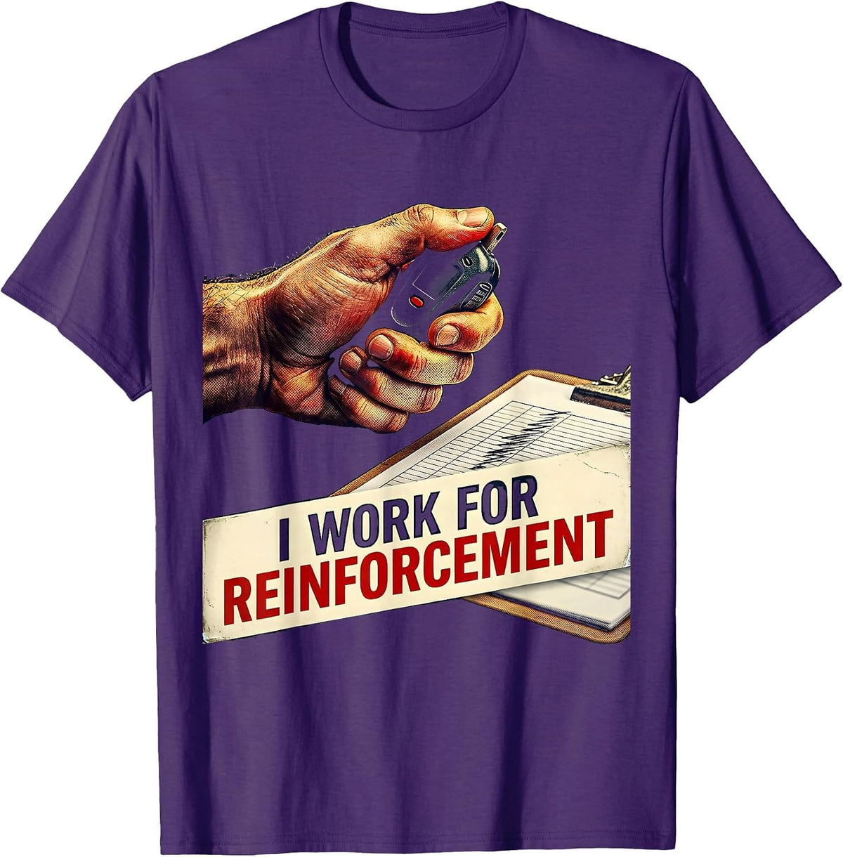 I Work For Reinforcement Funny ABA Behavior Therapist T-Shirt - Purple