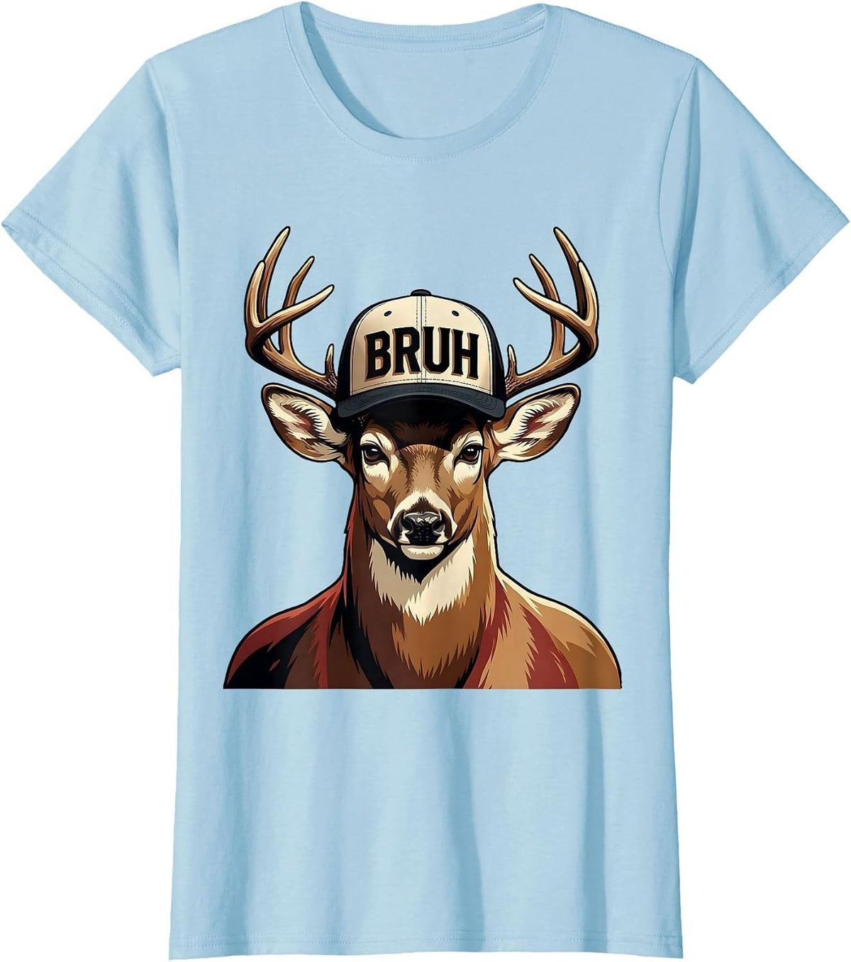 Women's Bruh Funny Buck Deer Hunting Camo Hat Novelty Gift T-Shirt - Baby Blue