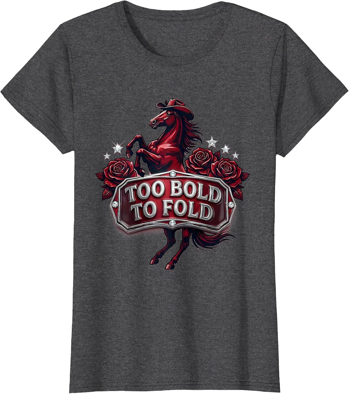 Women's Too Bold To Fold Empowering Pride Design T-Shirt - Dark Heather Grey