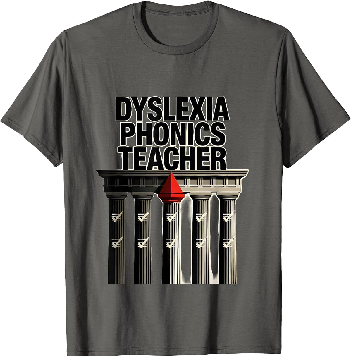 Dyslexia Phonics Teacher Editorial Conceptual SPED Literacy T-Shirt - Asphalt Grey