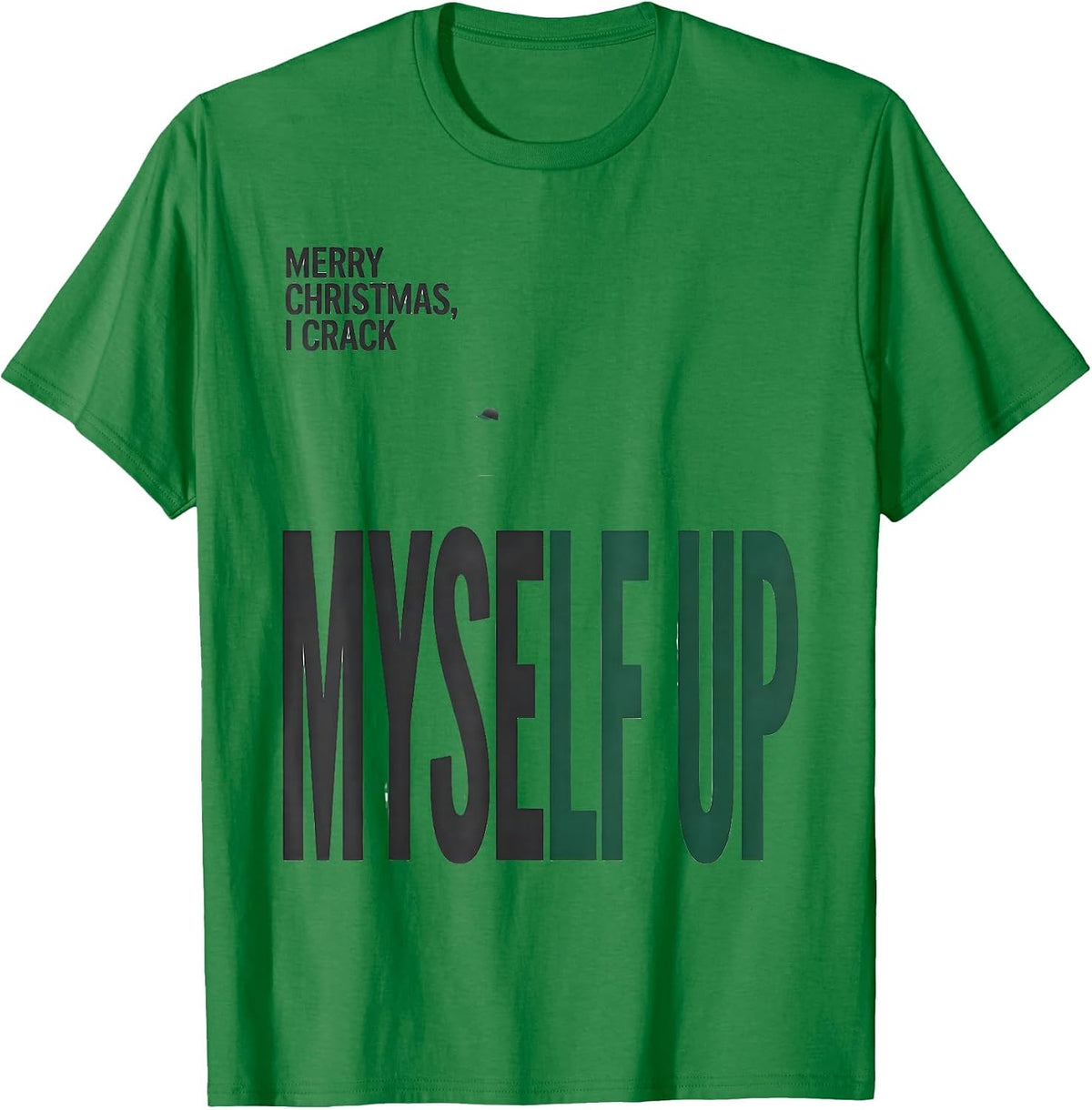 Men's Merry Christmas, I Crack Myself Up Funny Chiropractor T-Shirt - Kelly Green