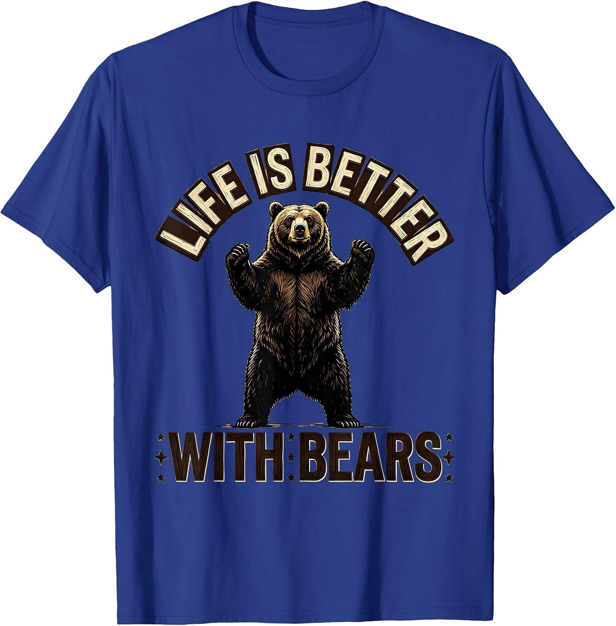 Men's Life Is Better With Bears Nature Lover Design T-Shirt - Royal Blue