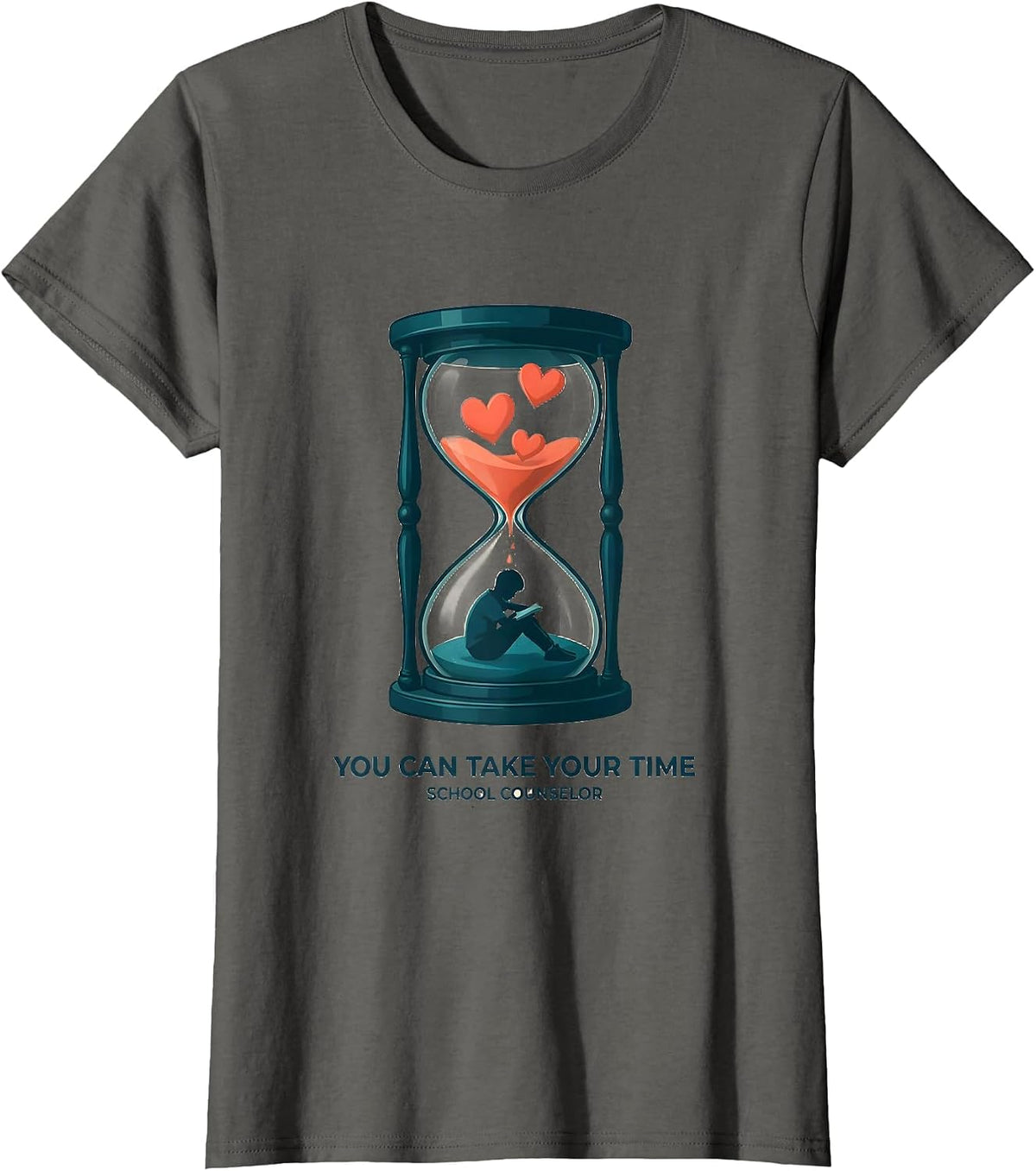 Women's You Can Take Your Time School Counselor T-Shirt - Asphalt Grey
