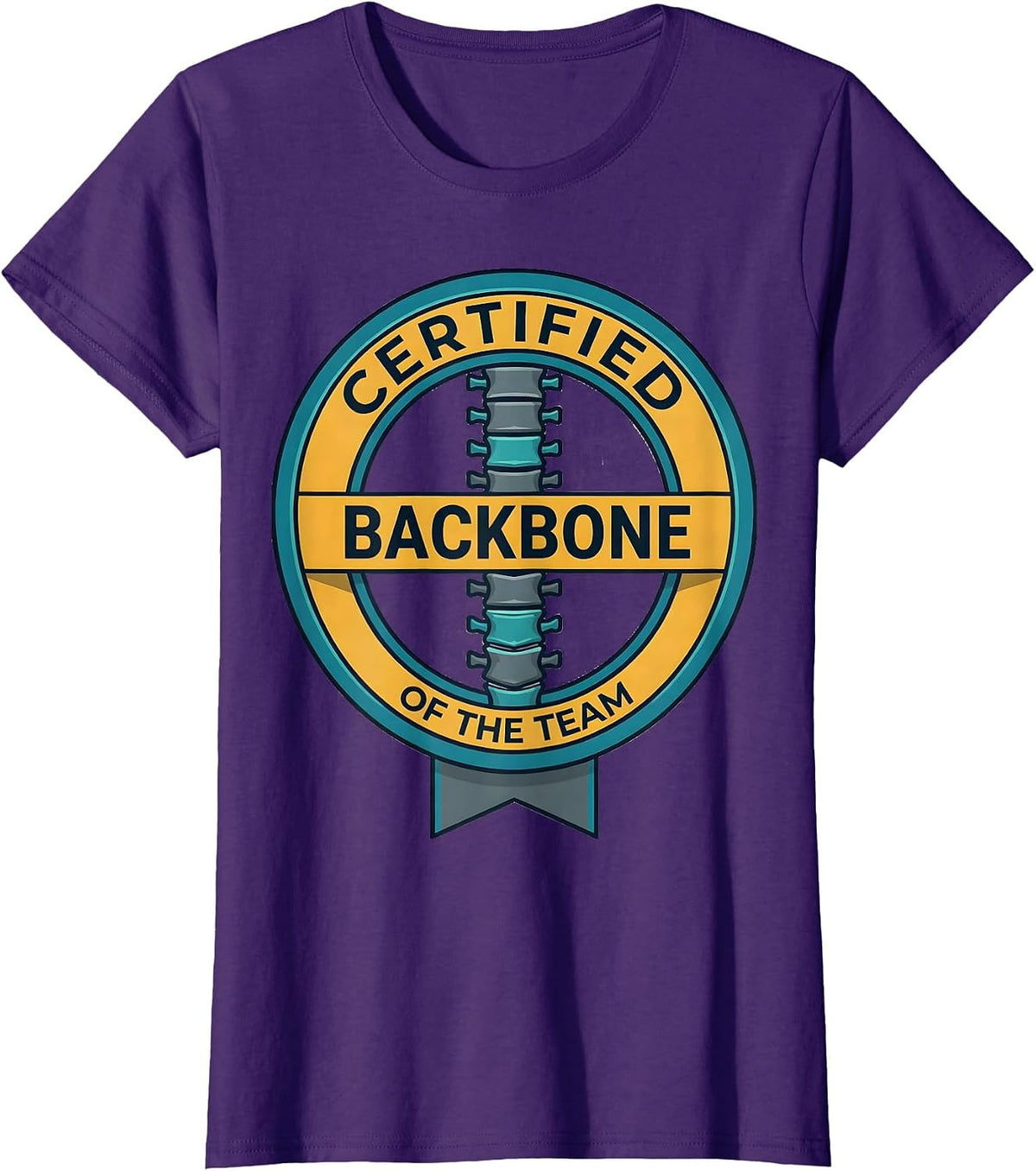 Women's Certified Backbone Of The Team Funny Chiropractor Occupation T-Shirt - Purple