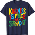 Kindness Is Free Spread It Teacher Labor Day Design T-Shirt - Navy Blue