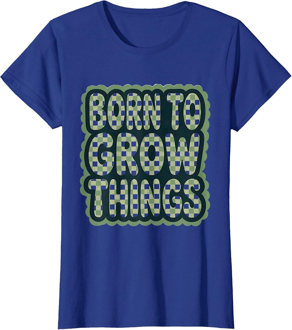 Women's Born to Grow Things Garden Lover Design T-Shirt - Royal Blue