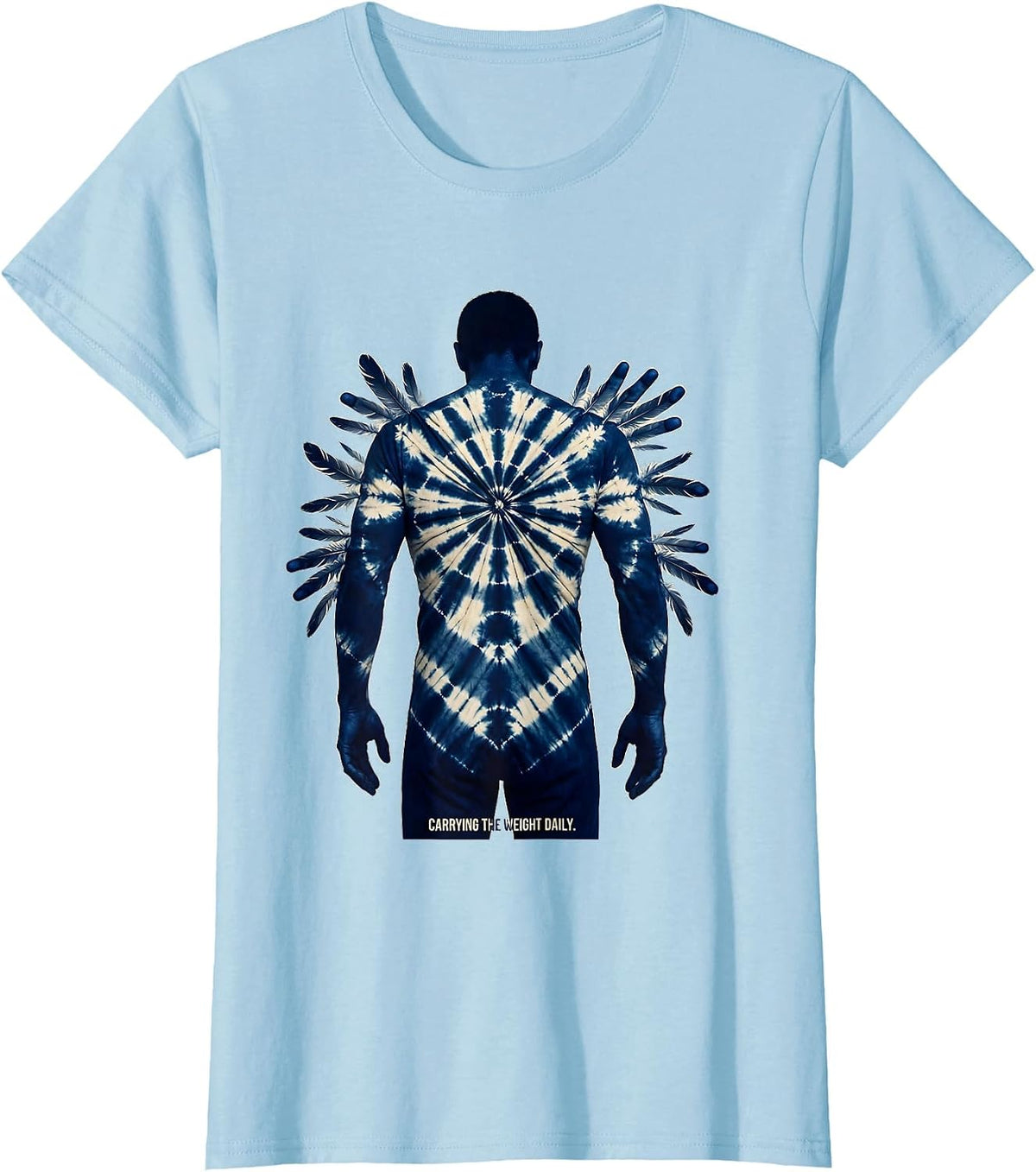 Carrying the Weight Daily Anxiety Awareness Design T-Shirt - Baby Blue