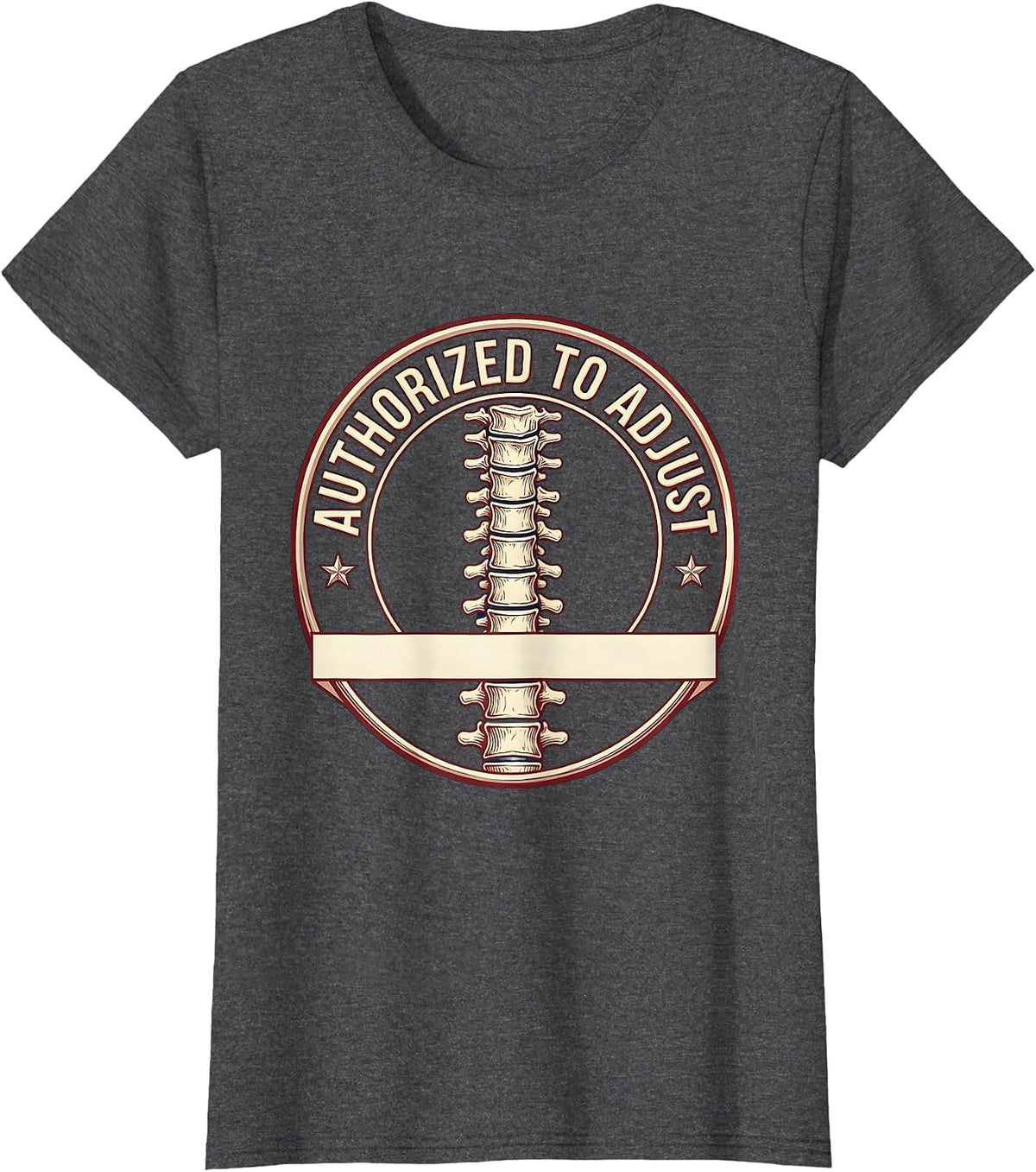 Women's Authorized To Adjust Funny Chiropractor Spine Humor T-Shirt - Dark Heather Grey