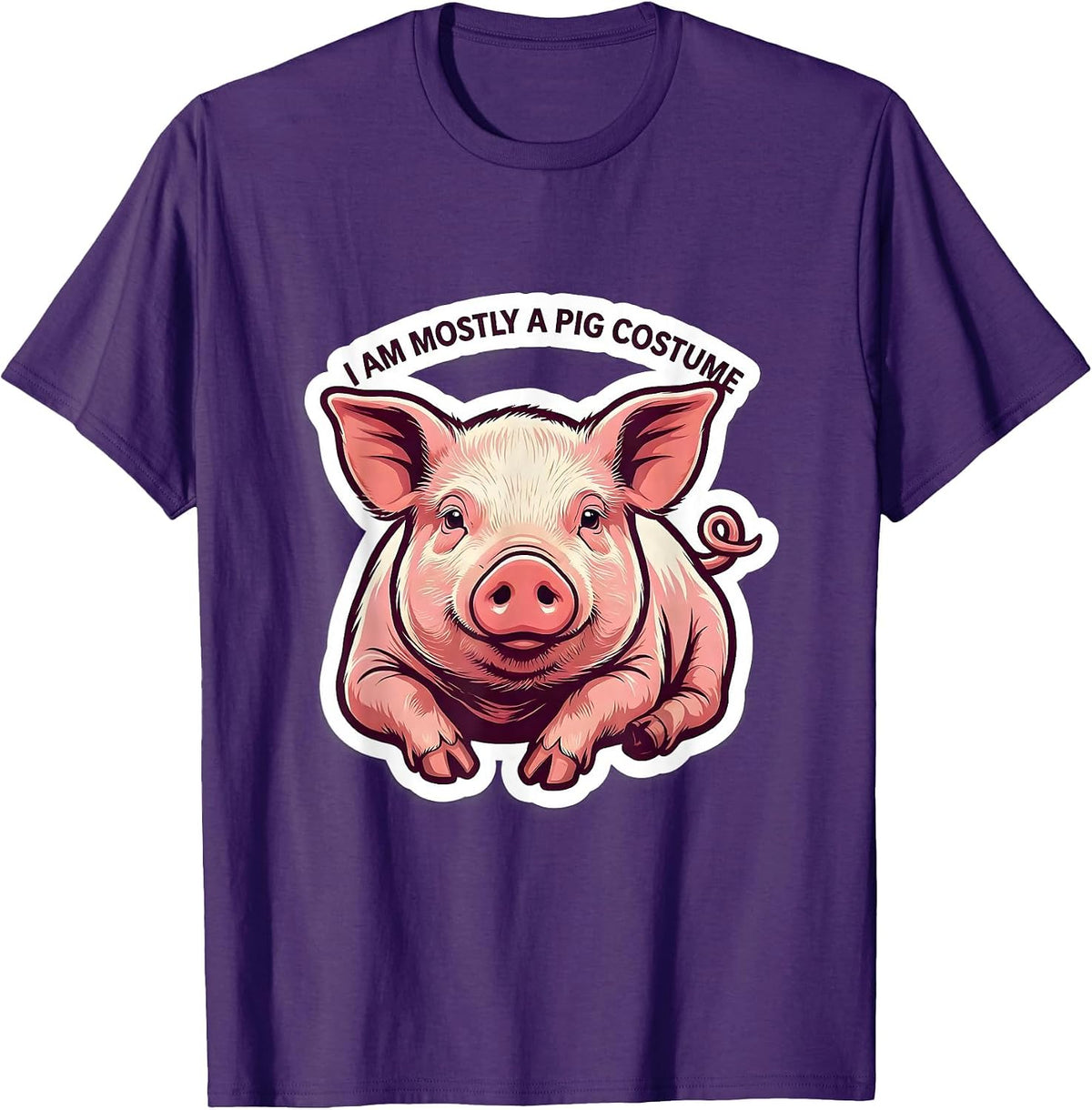 I Am Mostly A Pig Costume Funny Pig Lover Halloween Humor T-Shirt - Purple