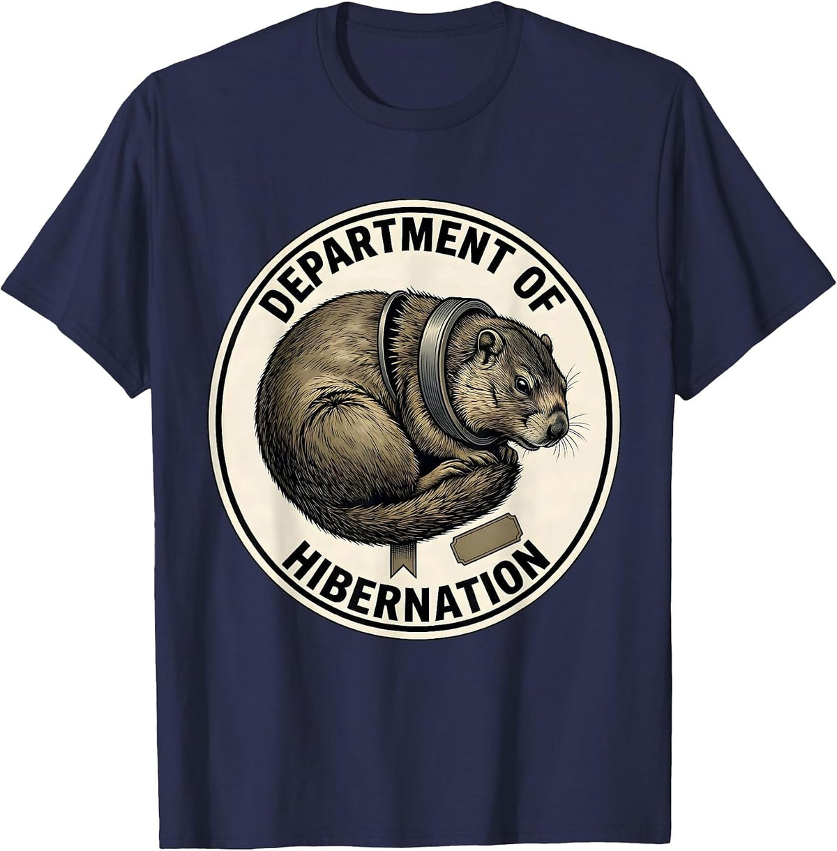Department Of Hibernation Whimsical Groundhog Lover Humor T-Shirt - Navy Blue