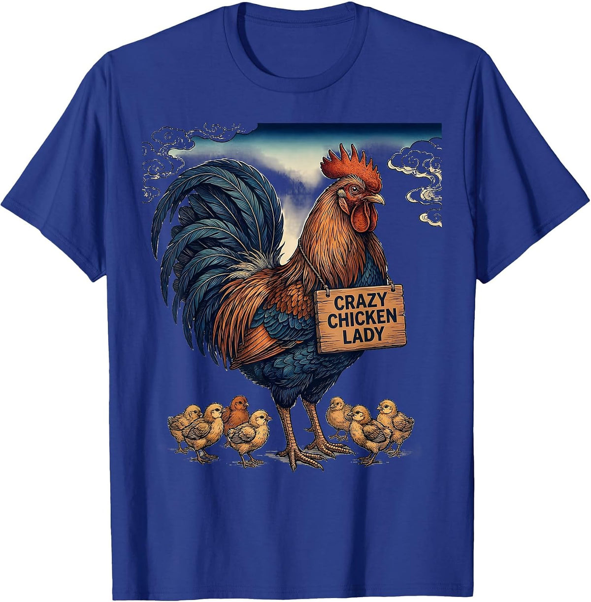 Men's Crazy Chicken Lady Funny Chicken Design T-Shirt - Royal Blue
