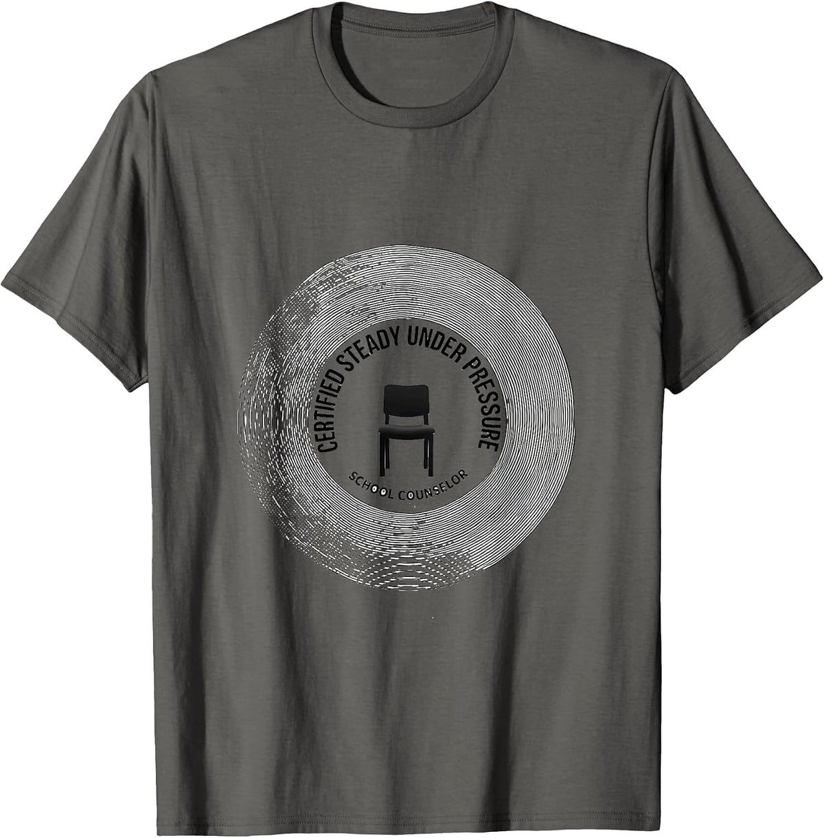 Certified Steady Under Pressure — School Counselor Funny T-Shirt - Asphalt Grey