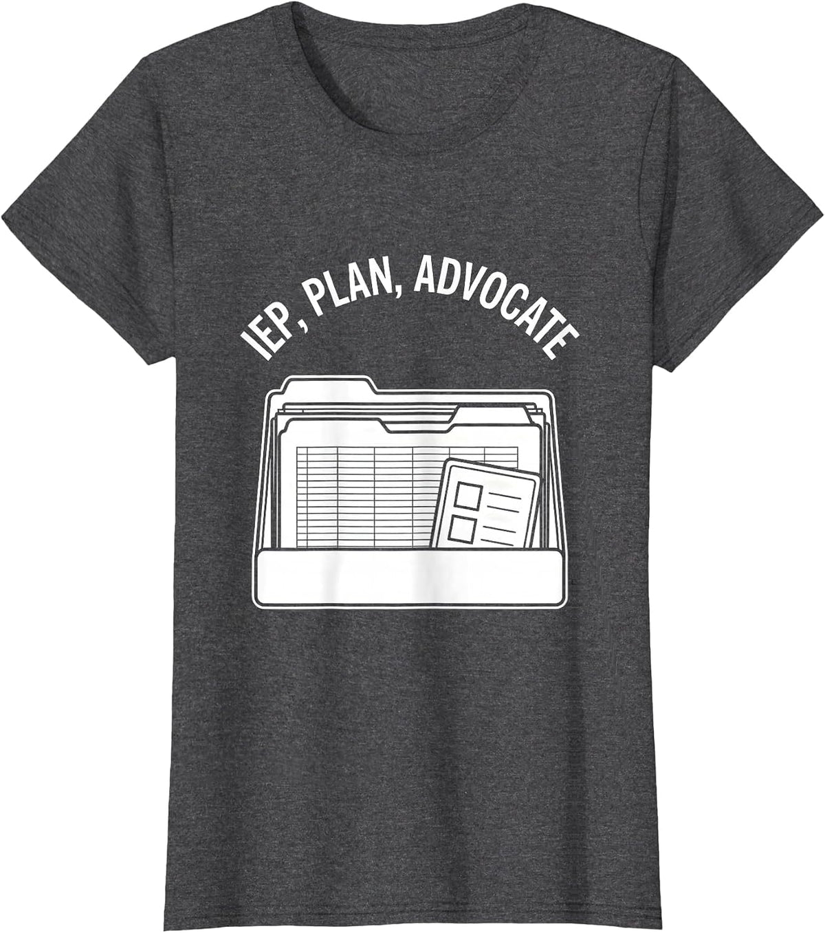 Women's IEP Plan Advocate Funny Special Education Teacher SPED Gift T-Shirt - Dark Heather Grey