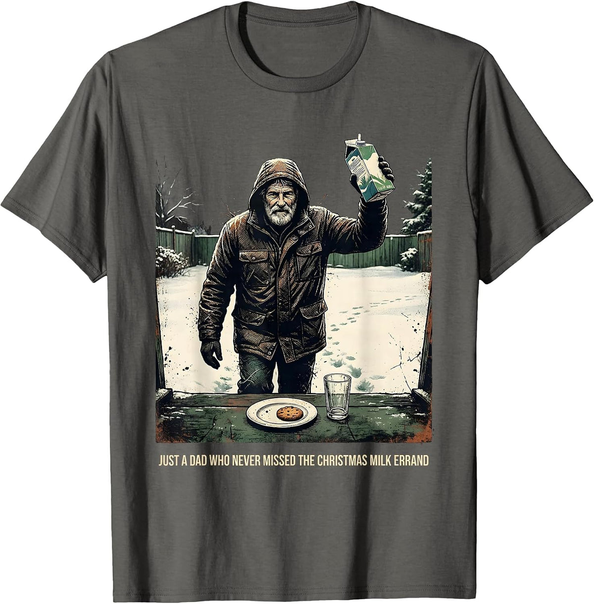 Just A Dad Who Never Missed The Christmas Milk Errand T-Shirt - Asphalt Grey