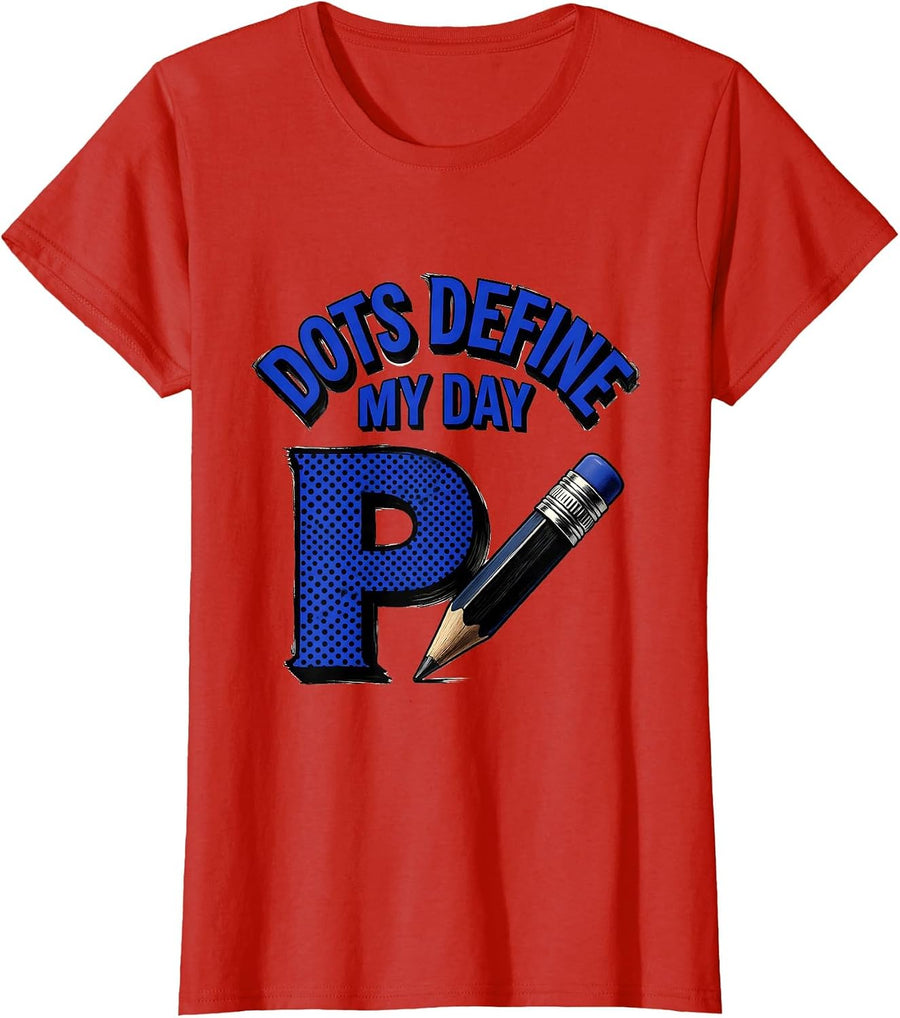 Women's Dots Define My Day Sign Painter Pre-K Teacher Back To School T-Shirt - Red