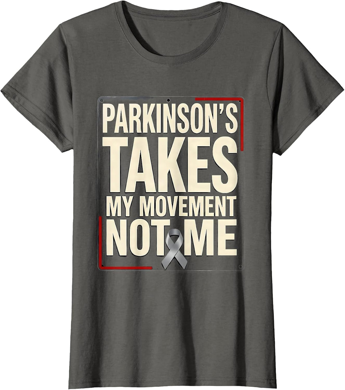 Women's Parkinson's Takes My Movement Not Me Defiant Awareness Gift T-Shirt - Asphalt Grey