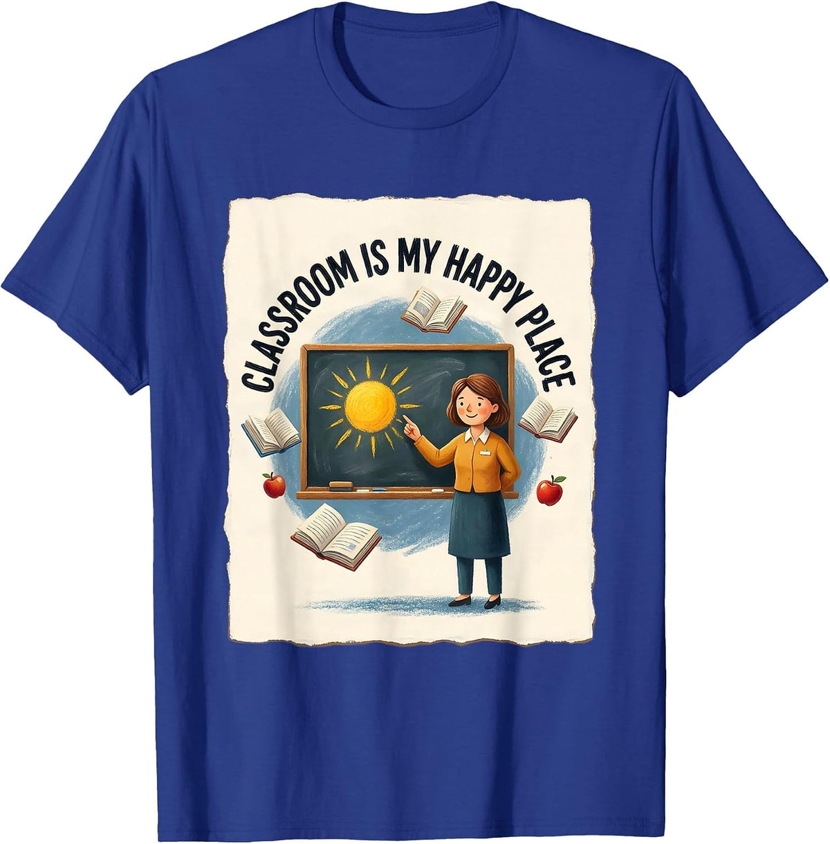Men's Classroom Is My Happy Place Teacher Design T-Shirt - Royal Blue