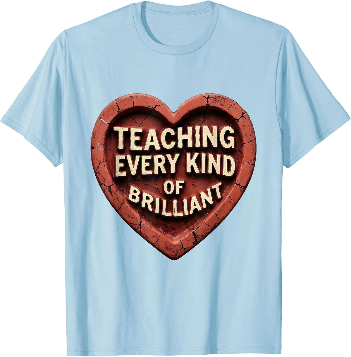 Men's Teaching Every Kind of Brilliant Special Education T-Shirt - Baby Blue