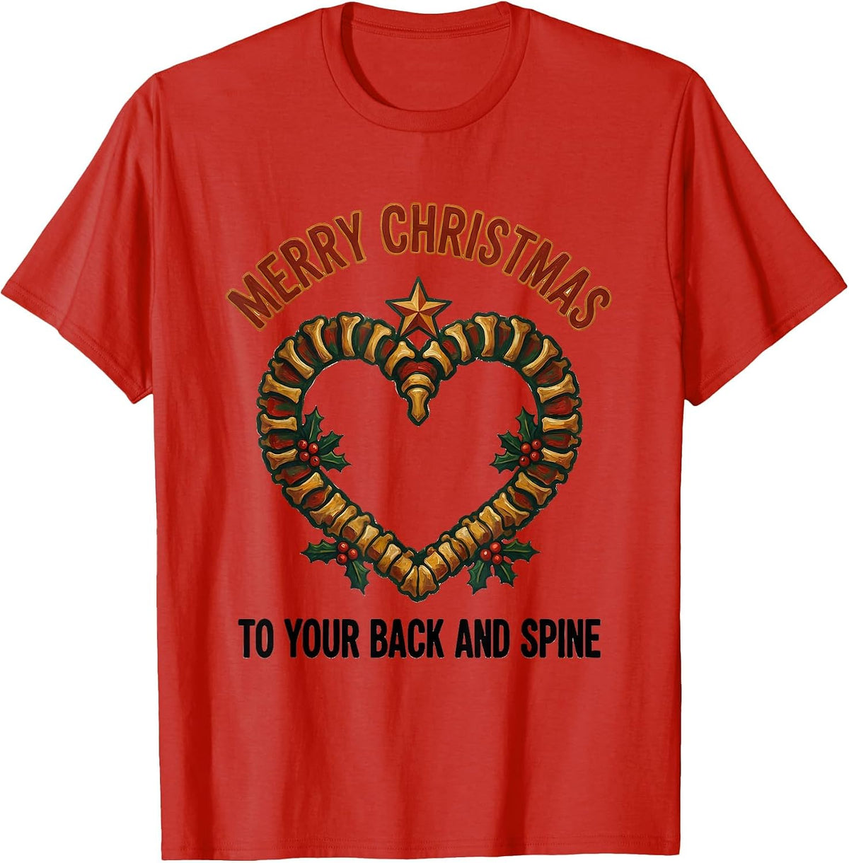 Men's Merry Christmas To Your Back And Spine Folk Art Chiropractor T-Shirt - Red